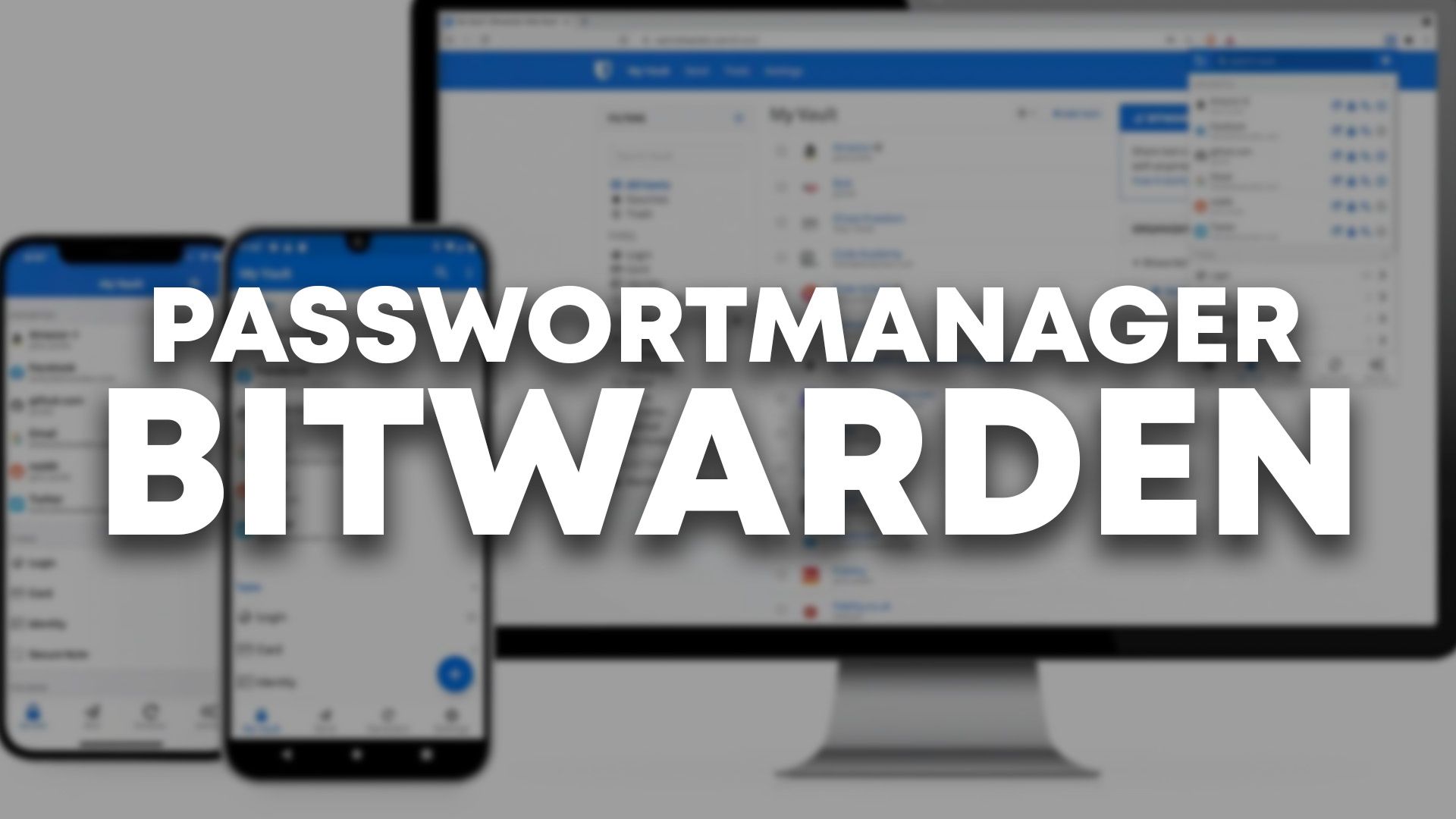 Bitwarden - Der beste Passwort Manager