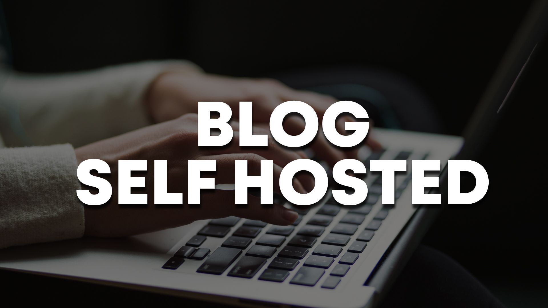 Selfhosting für Blogger: Wie du deine eigene Blogging-Plattform aufbaust