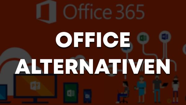 Die besten Alternativen zu Office365